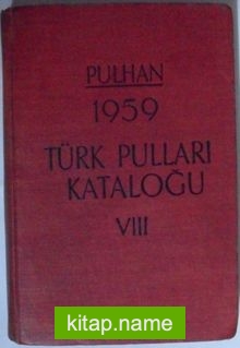 1959 Türk Pulları Kataloğu VIII Kod: 12-A-12