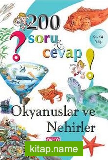 200 Soru ve Cevap – Okyanuslar ve Nehirler