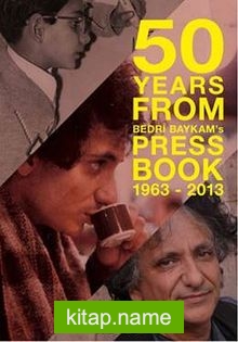 50 Years From Bedri Baykam’s Press Book