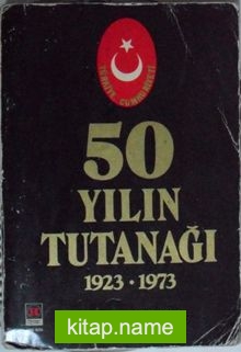 50 Yılın Tutanağı 1923-1973 Kod:8-G-21