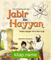 A Boxfull Of Adventures with Omer: Jabir ibn Hayyan