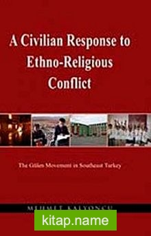 A Civilian Response to Ethno-Religious Conflict