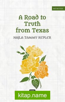 A Road to Truth from Texas