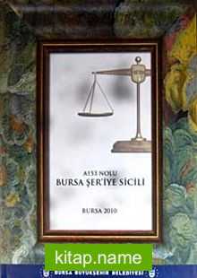 A153 Nolu Bursa Şer’iye Sicili
