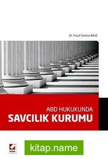 ABD Hukukunda Savcılık Kurumu