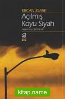 Açılmış Koyu Siyah