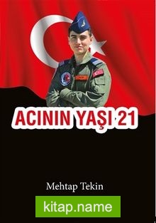 Acının Yaşı 21
