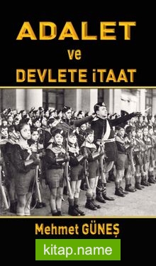 Adalet ve Devlete İtaat