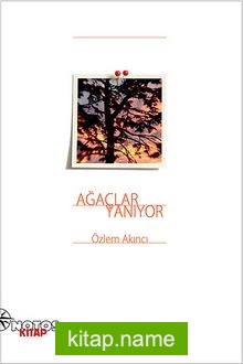 Ağaçlar Yanıyor