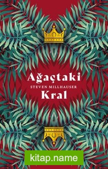 Ağaçtaki Kral