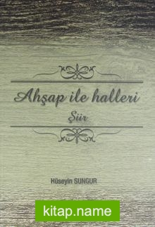 Ahşap ile Halleri