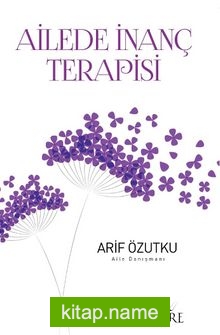 Ailede İnanç Terapisi