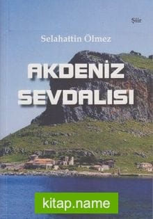 Akdeniz Sevdalısı
