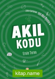 Akıl Kodu / Zihin Çatlatan 100 Akıl Oyunu 4