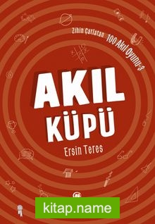 Akıl Küpü / Zihin Çatlatan 100 Akıl Oyunu 3