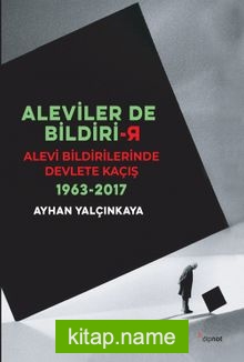 Aleviler De Bildiri-R Alevi Bildirilerinde Devlete Kaçış