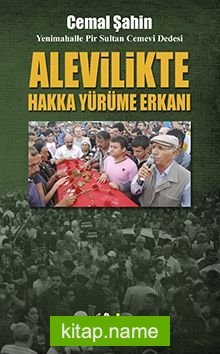 Alevilikte Hakka Yürüme Erkanı