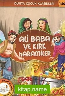 Ali Baba ve Kırk Haramiler / Dünya Çocuk Klasikleri