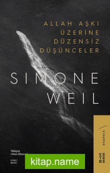 Allah Aşkı Üzerine Düzensiz Düşünceler