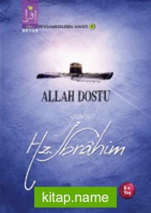 Allah Dostu yahut Hz. İbrahim