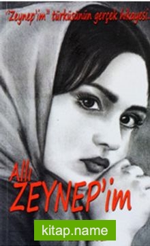 Allı Zeynep’im