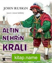 Altın Nehrin Kralı