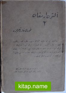 Altun Armağan 2 / Türk Yurdu Dergisinin Hediyesi. İkinci Yılın Yirmi Dördüncü Sayısına İlave (Kod: 11-A-16)