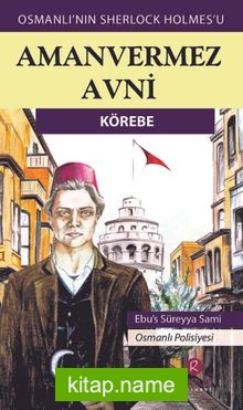Aman Vermez Avni / Körebe