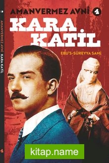Amanvermez Avni 4 / Kara Katil
