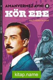 Amanvermez Avni 5 / Kör Ebe