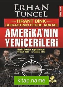 Amerika’nın Yeniçerileri