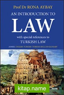 An Introduction To Law (Hukuka Giriş) Üniversiteler İçin