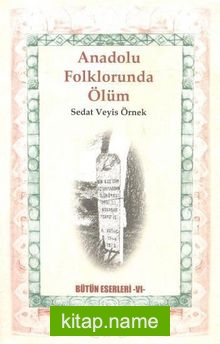 Anadolu Folklorunda Ölüm