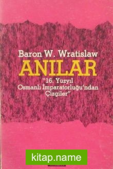 Anılar – 16. yüzyıl Osmanlı İmparatorluğu’ndan Çizgiler (2-B-56)