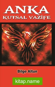 Anka Kutsal Vazife