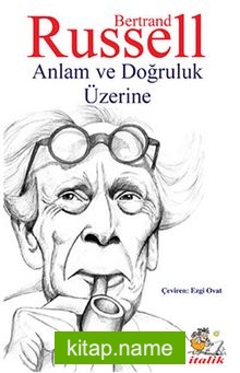 Anlam ve Doğruluk Üzerine