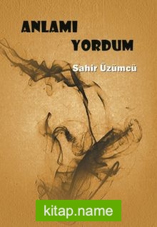 Anlamı Yordum