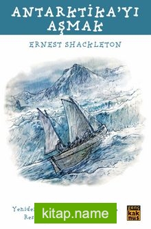 Antarktika’yı Aşmak