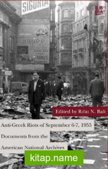 Anti-Greek Riots of September 6-7, 1955 Documents from the American National Archives