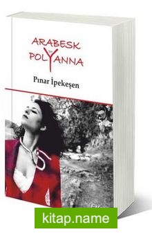 Arabesk Polyanna