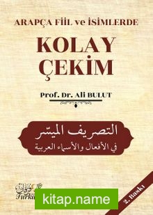 Arapça Fiil ve İsimlerde Kolay Çekim