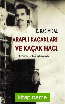 Araplı Kaçakları ve Kaçak Hacı