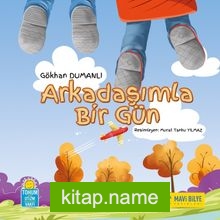 Arkadaşımla Bir Gün