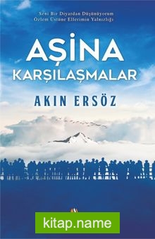 Aşina Karşılaşmalar