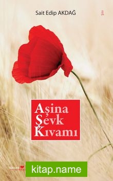 Aşina Şevk Kıvamı