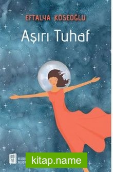Aşırı Tuhaf