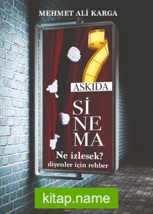 Askıda Sinema Ne İzlesek Diyenler İçin Rehber
