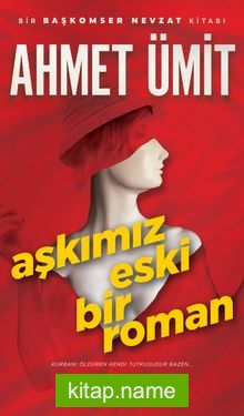 Aşkımız Eski Bir Roman