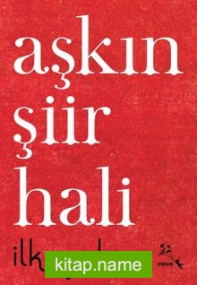 Aşkın Şiir Hali