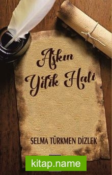 Aşkın Yitik Hali